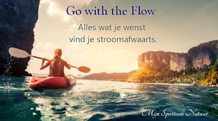 Abraham-Hicks, Go with the Flow.